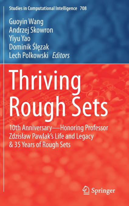Thriving Rough Sets