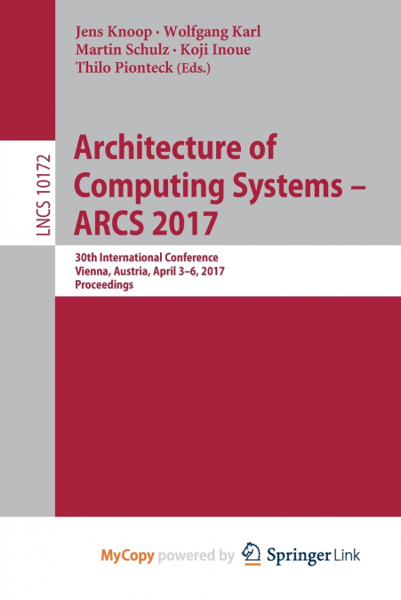 Architecture of Computing Systems - ARCS 2017
