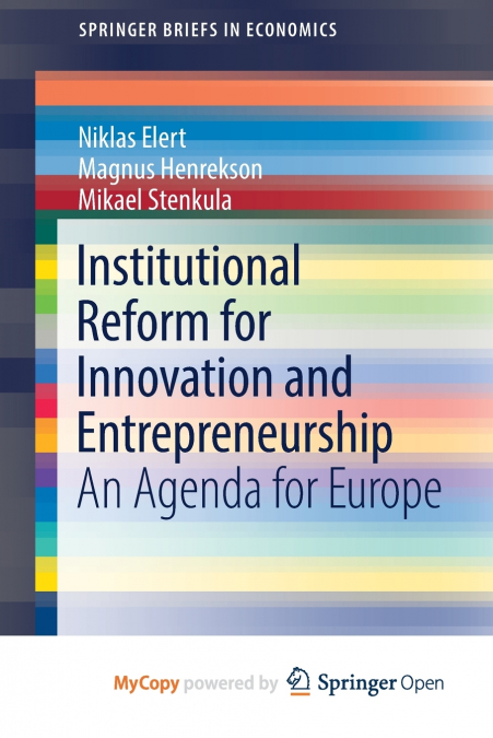 Institutional Reform for Innovation and Entrepreneurship