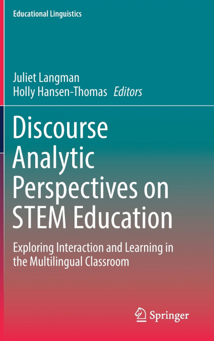 Discourse Analytic Perspectives on STEM Education