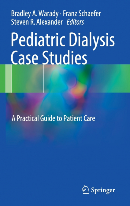 Pediatric Dialysis Case Studies