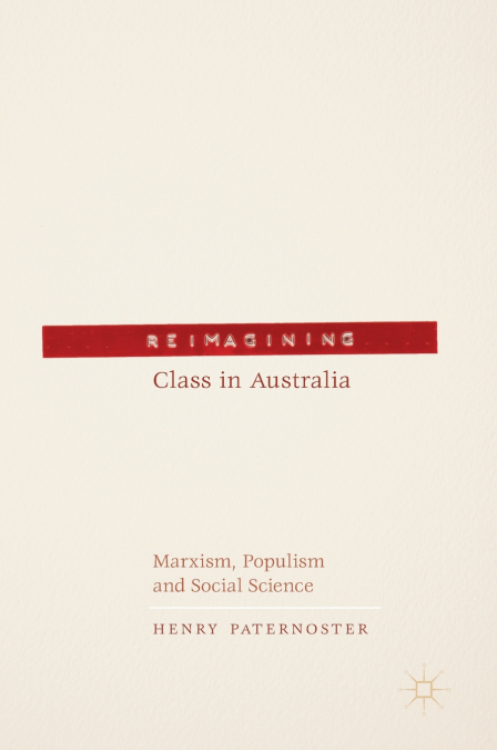 Reimagining Class in Australia