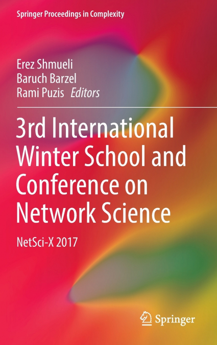 3rd International Winter School and Conference on Network Science