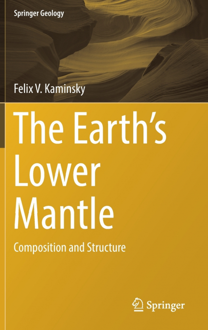 The Earth’s Lower Mantle