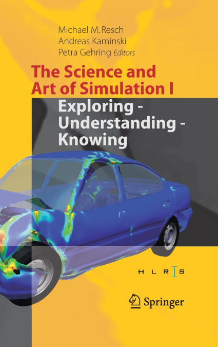 The Science and Art of Simulation I