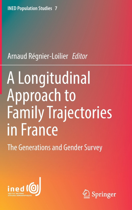A Longitudinal Approach to Family Trajectories in France