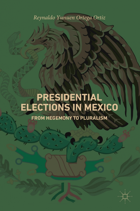 Presidential Elections in Mexico