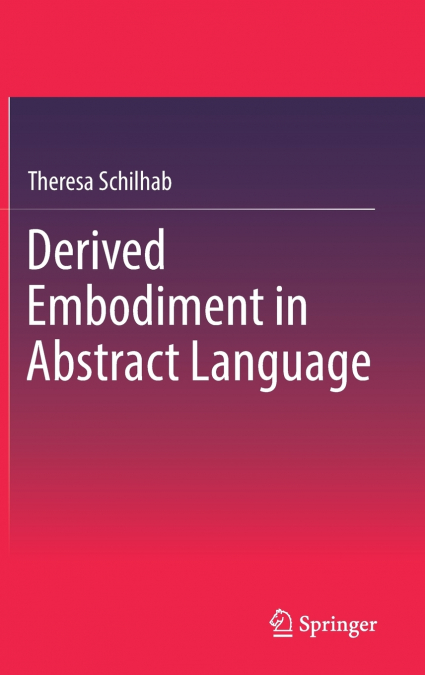 Derived Embodiment in Abstract Language