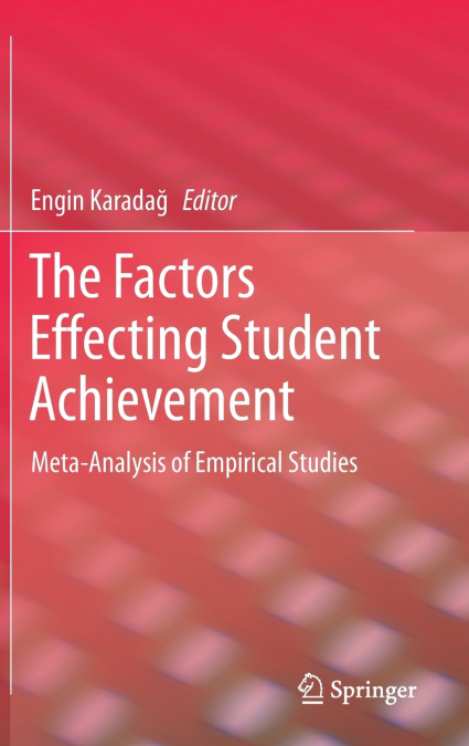 The Factors Effecting Student Achievement