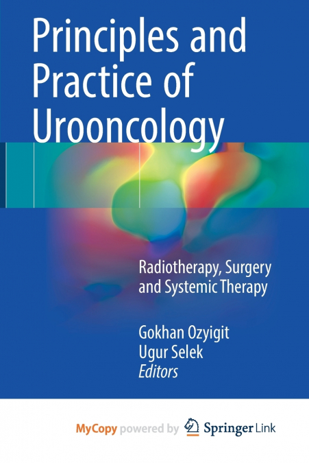 Principles and Practice of Urooncology