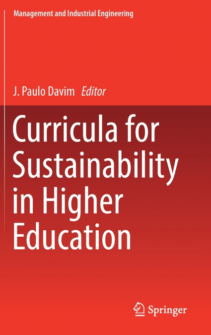 Curricula for Sustainability in Higher Education