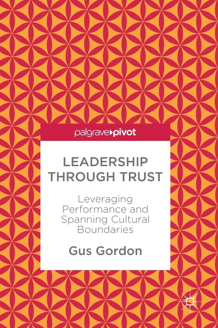 Leadership through Trust