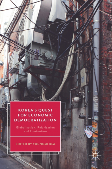 Korea’s Quest for Economic Democratization