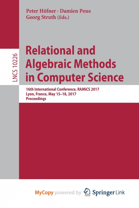 Relational and Algebraic Methods in Computer Science