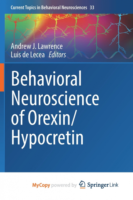 Behavioral Neuroscience of Orexin/Hypocretin