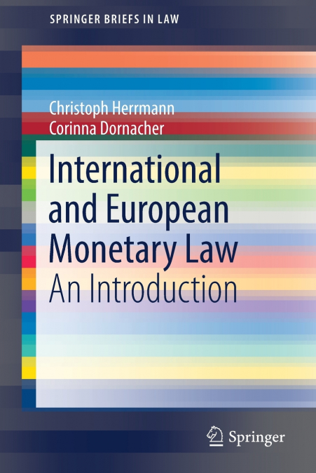 International and European Monetary Law