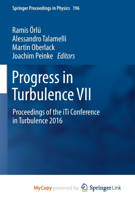 Progress in Turbulence VII