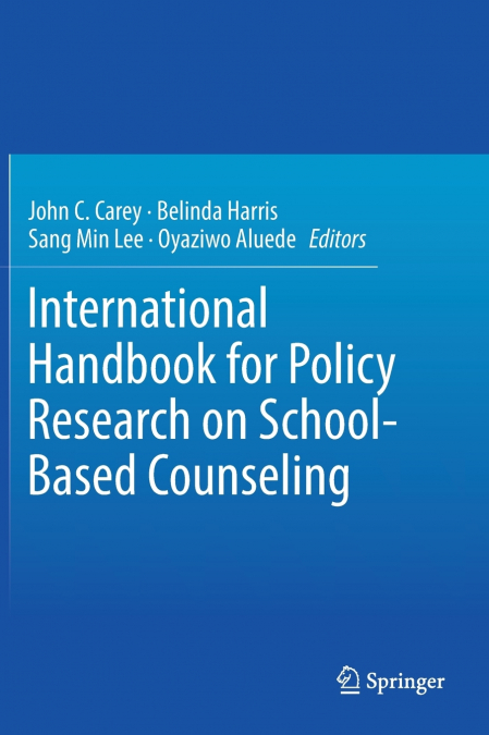 International Handbook for Policy Research on School-Based Counseling