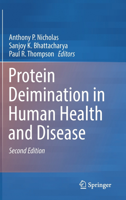 Protein Deimination in Human Health and Disease