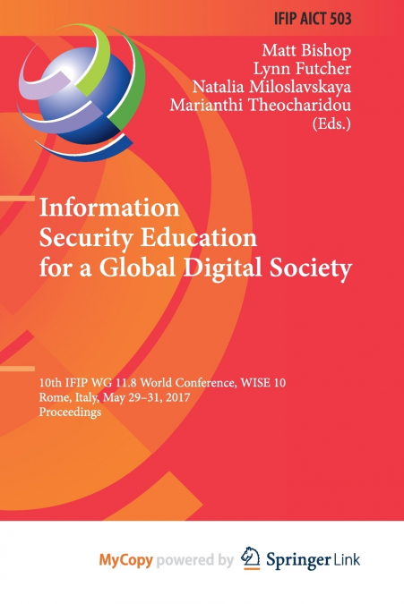 Information Security Education for a Global Digital Society