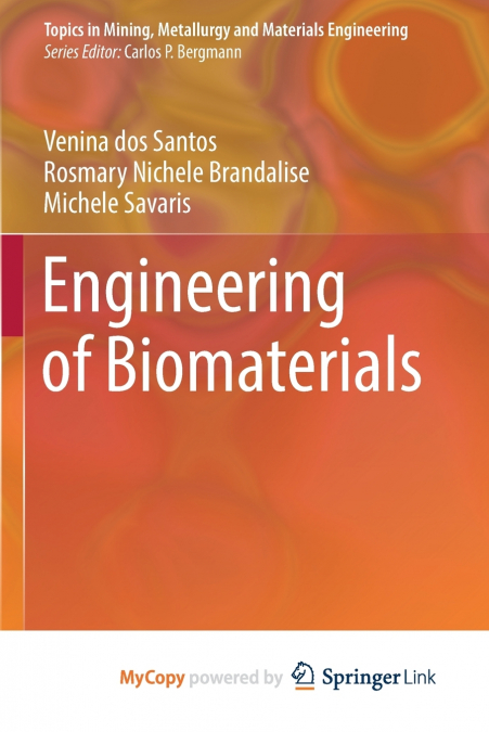Engineering of Biomaterials