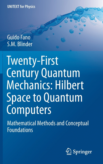 Twenty-First Century Quantum Mechanics