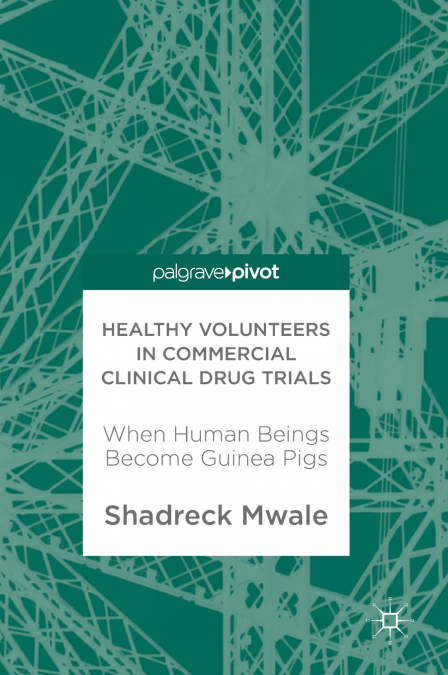 Healthy Volunteers in Commercial Clinical Drug Trials