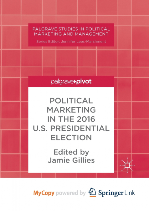 Political Marketing in the 2016 U.S. Presidential Election