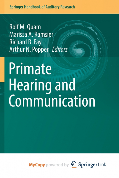 Primate Hearing and Communication
