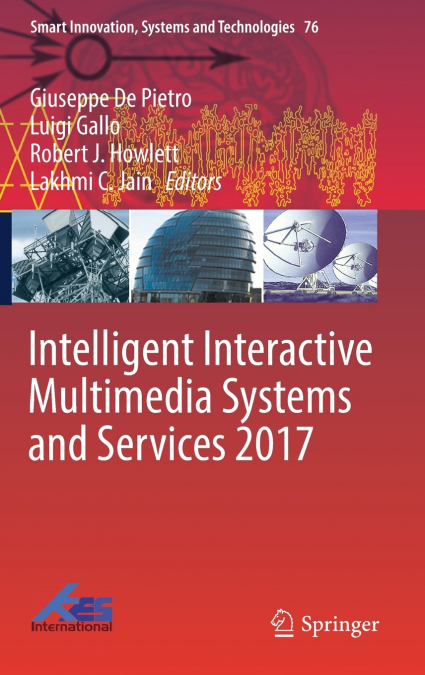 Intelligent Interactive Multimedia Systems and Services 2017