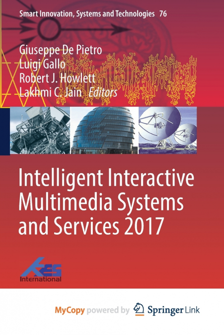 Intelligent Interactive Multimedia Systems and Services 2017