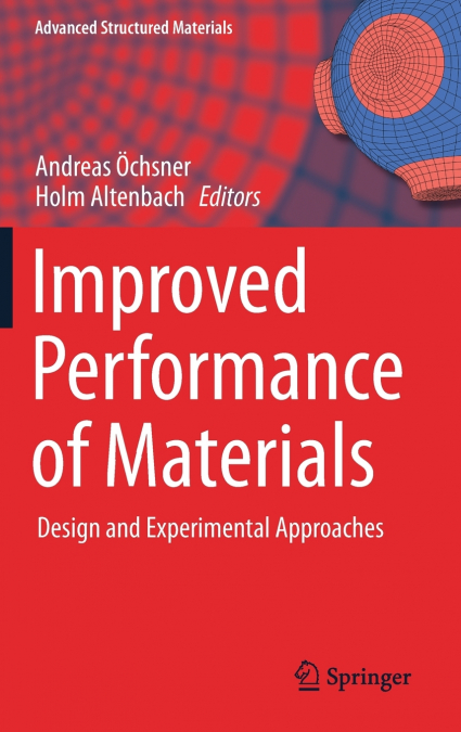 Improved Performance of Materials
