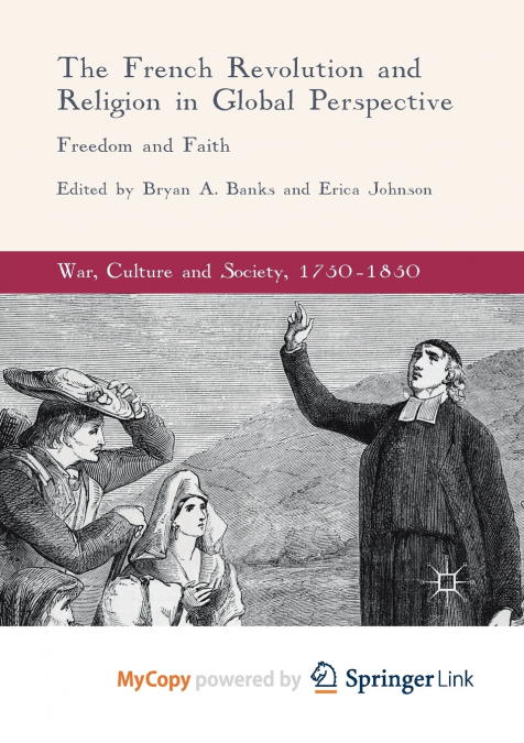 The French Revolution and Religion in Global Perspective