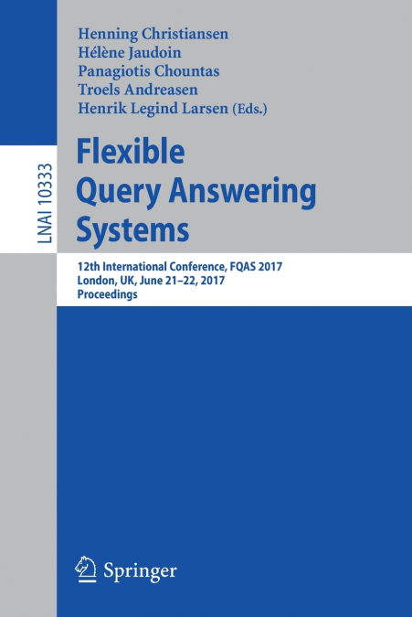 Flexible Query Answering Systems