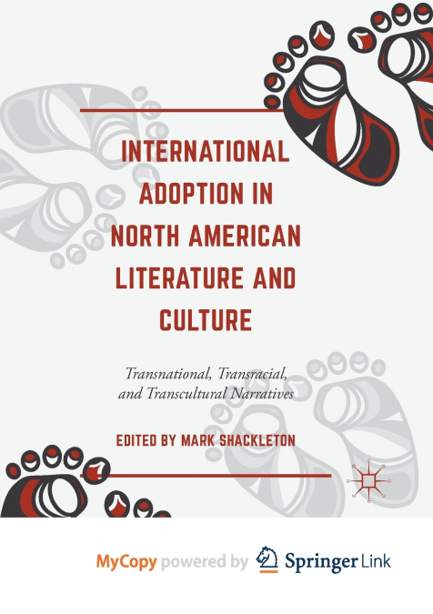 International Adoption in North American Literature and Culture