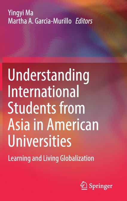 Understanding International Students from Asia in American Universities