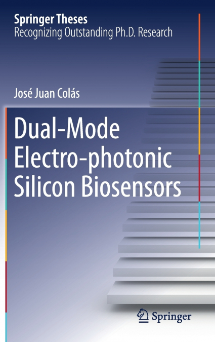 Dual-Mode Electro-photonic Silicon Biosensors