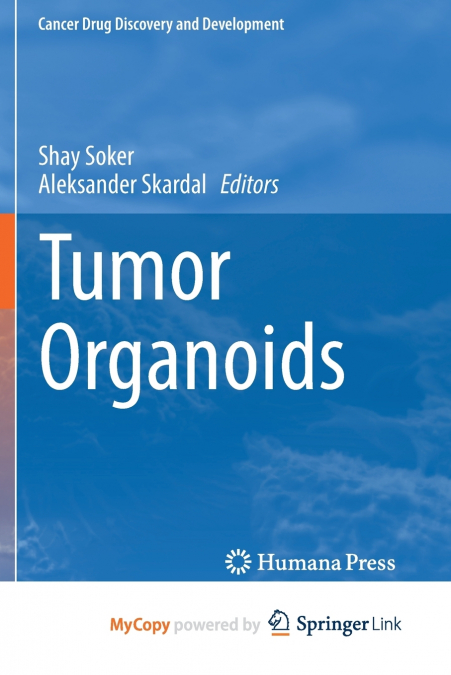 Tumor Organoids