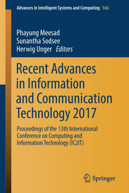 Recent Advances in Information and Communication Technology 2017