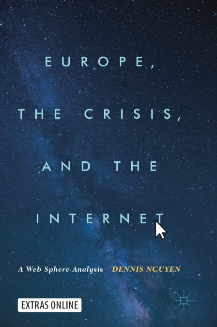 Europe, the Crisis, and the Internet