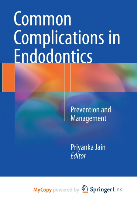Common Complications in Endodontics