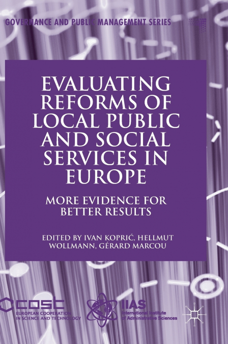 Evaluating Reforms of Local Public and Social Services in Europe