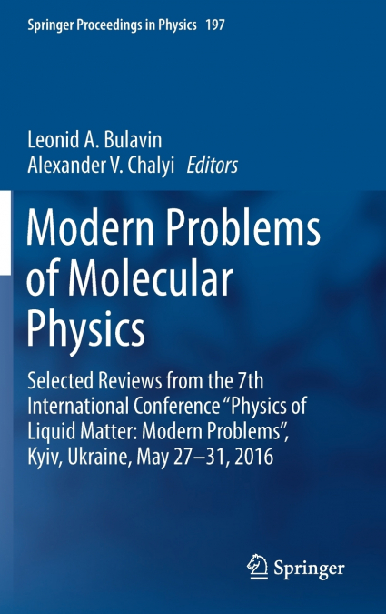 Modern Problems of Molecular Physics