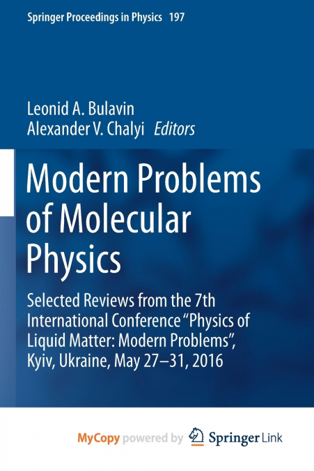 Modern Problems of Molecular Physics