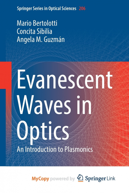 Evanescent Waves in Optics