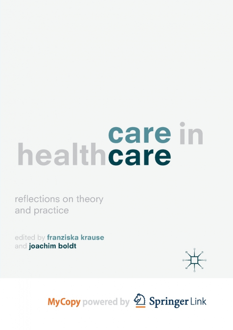Care in Healthcare