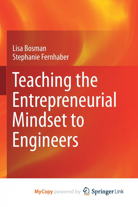 Teaching the Entrepreneurial Mindset to Engineers