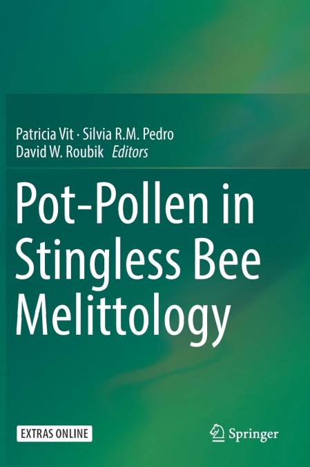 Pot-Pollen in Stingless Bee Melittology