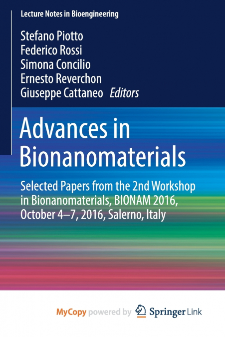 Advances in Bionanomaterials