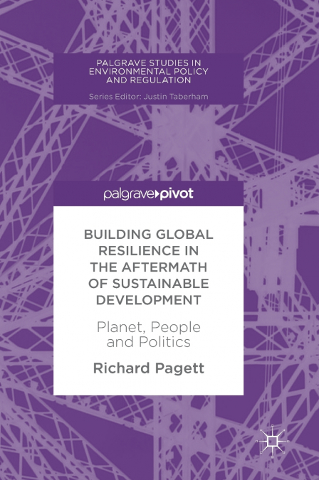 Building Global Resilience in the Aftermath of Sustainable Development